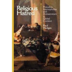 Religious Hatred - by  Paul Hedges (Hardcover) - 1 of 1
