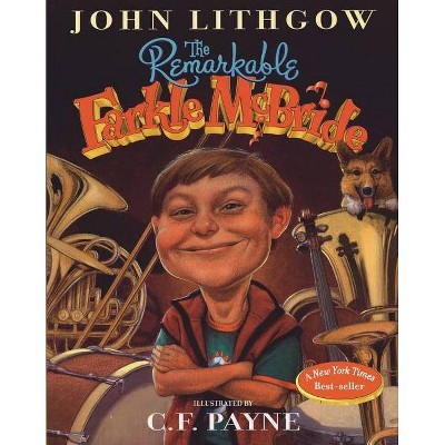 The Remarkable Farkle McBride - by  John Lithgow (Paperback)