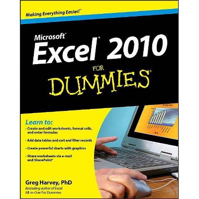 Excel 2010 for Dummies - (For Dummies) by  Greg Harvey (Paperback)