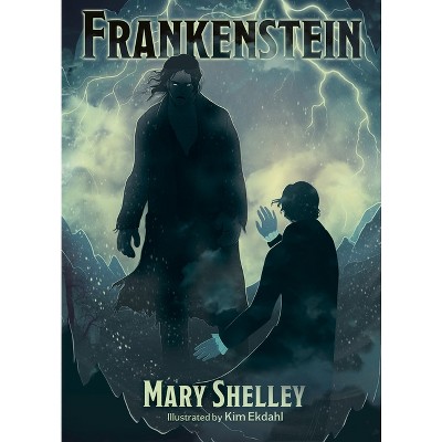 Frankenstein - (Arcturus Illustrated Classics) by  Mary Shelley (Hardcover)