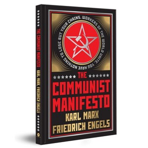 The Communist Manifesto (Deluxe Hardbound Edition) - by  Karl Marx & Friedrich Engels (Hardcover) - 1 of 1