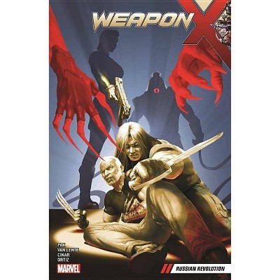 Weapon X Vol. 4 - (Weapon X (2017)) (Paperback)