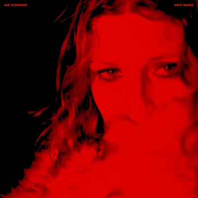 Liz Cooper - Hot Sass (EXPLICIT LYRICS) (Vinyl)