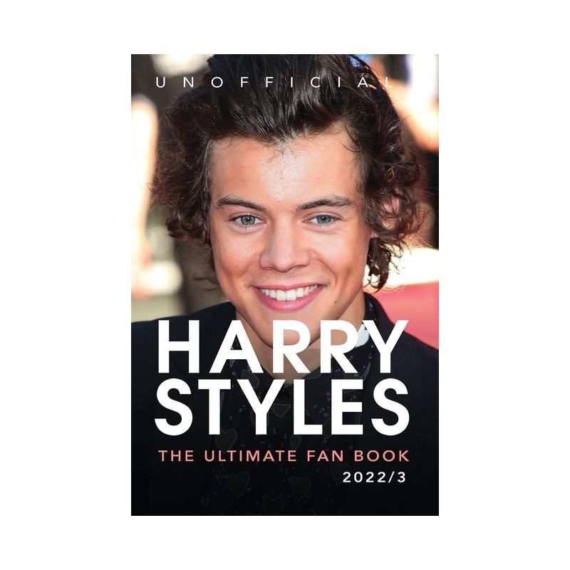 Harry Styles The Ultimate Fan Book - (Celebrity Books for Kids) by  Jamie Anderson (Paperback), 1 of 2