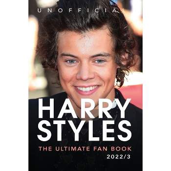 Harry Styles The Ultimate Fan Book - (Celebrity Books for Kids) by  Jamie Anderson (Paperback)