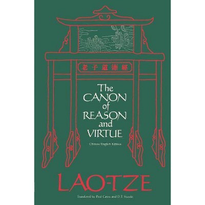 The Canon of Reason and Virtue - by  Lao-Tze & Lao-Tzu & Laozi (Paperback)