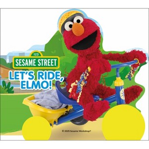 Sesame Street Let's Ride, Elmo! - (Wheelie Books) by  DK (Board Book) - 1 of 1