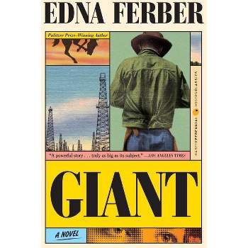 Giant - (Perennial Classics) by  Edna Ferber (Paperback)