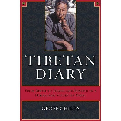 Tibetan Diary - by  Geoff Childs (Paperback)