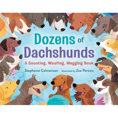 Dozens of Dachshunds - by  Stephanie Calmenson