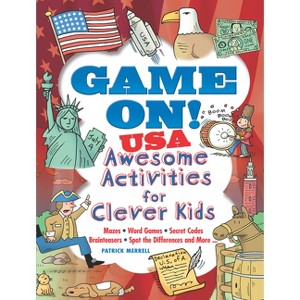 Game On! USA - (Dover Kids Activity Books: U.S.A.) by  Patrick Merrell (Paperback) - 1 of 1