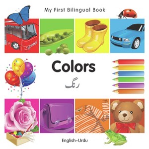 My First Bilingual Book-Colors (English-Urdu) - by  Milet Publishing (Board Book) - 1 of 1