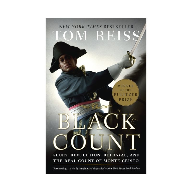 The Black Count - by  Tom Reiss (Paperback), 1 of 2