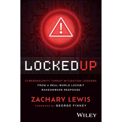Locked Up - by  Zachary Lewis (Paperback)