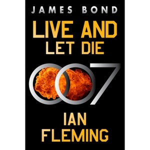 Live and Let Die - (James Bond) by  Ian Fleming (Paperback) - 1 of 1