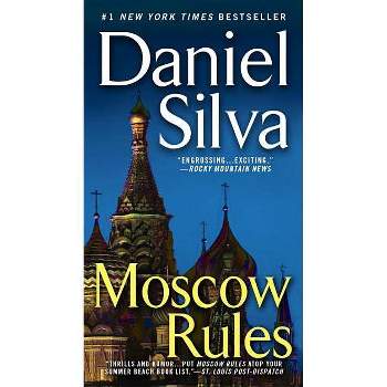 Moscow Rules ( Gabriel Allon) (Reprint) (Paperback) by Daniel Silva