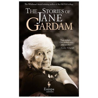 The Stories of Jane Gardam - (Hardcover)