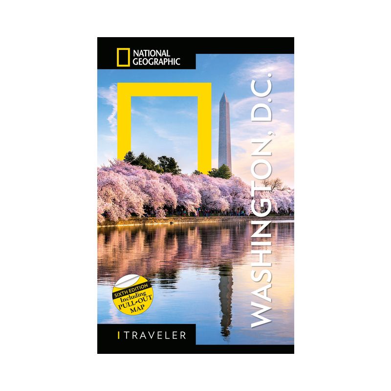National Geographic Traveler: Washington, DC, 6th Edition - by  John M Thompson (Paperback), 1 of 2