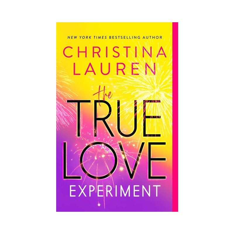 The True Love Experiment - by Christina Lauren, 1 of 5