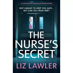 The Nurse's Secret - by  Liz Lawler (Paperback)