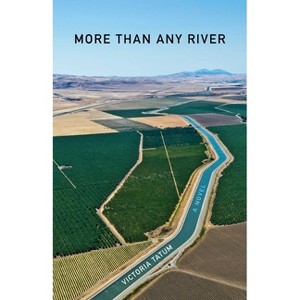 More Than Any River - by  Victoria Tatum (Paperback) - 1 of 1