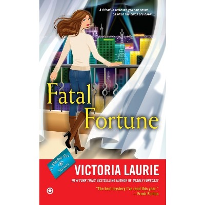 Fatal Fortune - (Psychic Eye Mystery) by  Victoria Laurie (Paperback)