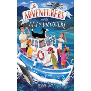 The Adventurers and the Sea of Discovery - by  Jemma Hatt (Paperback) - 1 of 1