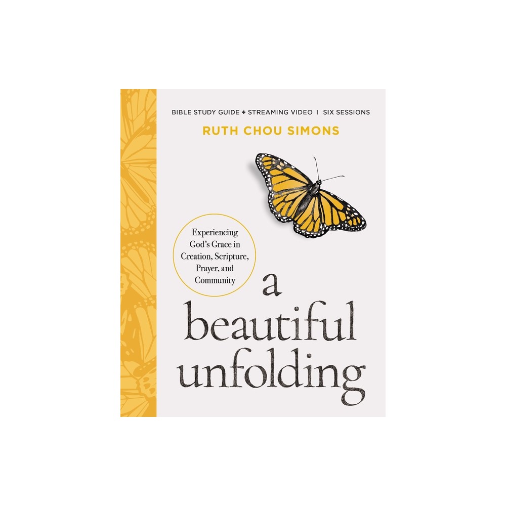 A Beautiful Unfolding Bible Study Guide Plus Streaming Video - by Zondervan Publishing (Paperback)