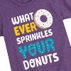 Girls' - Instant Message - Whatever Sprinkles Your Donuts Fitted Short Sleeve Graphic T-Shirt - 2 of 4