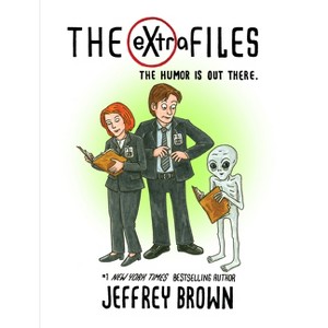 The Extra Files - by  Jeffrey Brown (Hardcover) - 1 of 1