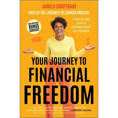 Your Journey to Financial Freedom - by Jamila Souffrant