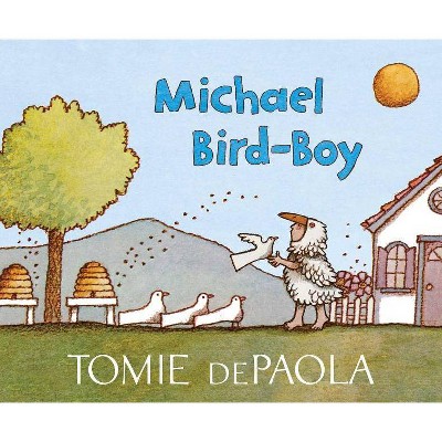 Michael Bird-Boy - by  Tomie dePaola (Paperback)