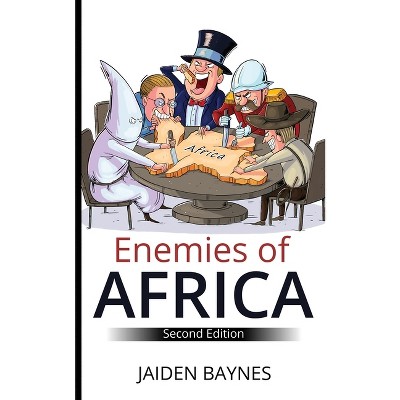 Enemies of Africa - by  Jaiden Baynes (Paperback)