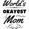 Women's Design By Humans World's Okayest Mom By hikebubble Racerback Tank Top - 2 of 2