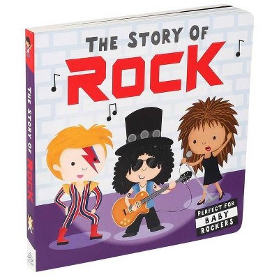 Story of Rock -  BRDBK (Story of) by Nicola Edwards (Hardcover)