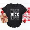 Simply Sage Market Women's Nice Stacked Short Sleeve Graphic Tee - 2 of 2