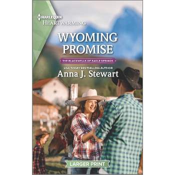 Wyoming Promise - (Blackwells of Eagle Springs) Large Print by  Anna J Stewart (Paperback)