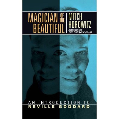 Magician of the Beautiful - by  Mitch Horowitz (Paperback)