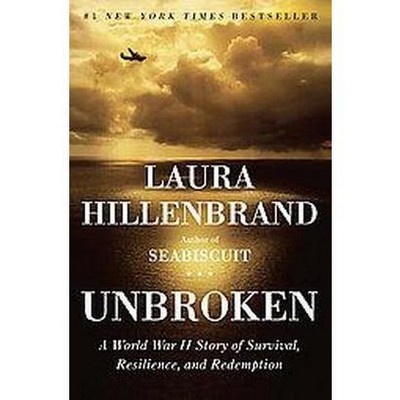 Unbroken (Hardcover) (Laura Hillenbrand) : Target