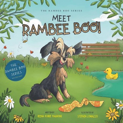 Meet Rambee Boo! - (The Rambee Boo) by  Reena Korde Pagnoni (Paperback)