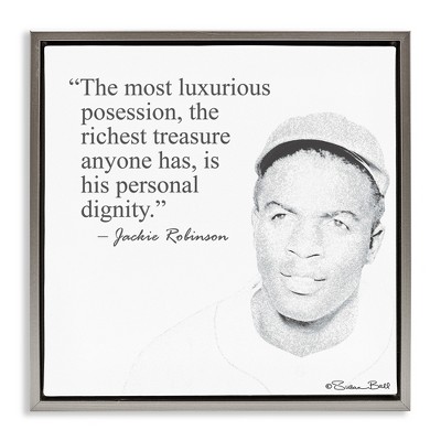 Stupell Industries Personal Dignity Jackie Robinson Quote Black and White, 18" x 18"