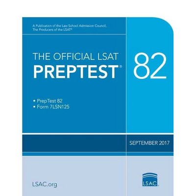 The Official LSAT Preptest 82 - (Official LSAT PrepTest) by  Law School Council (Paperback)