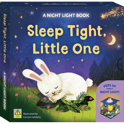 Sleep Tight, Little One: A Night Light Book - by  Johnny Barr (Hardcover)