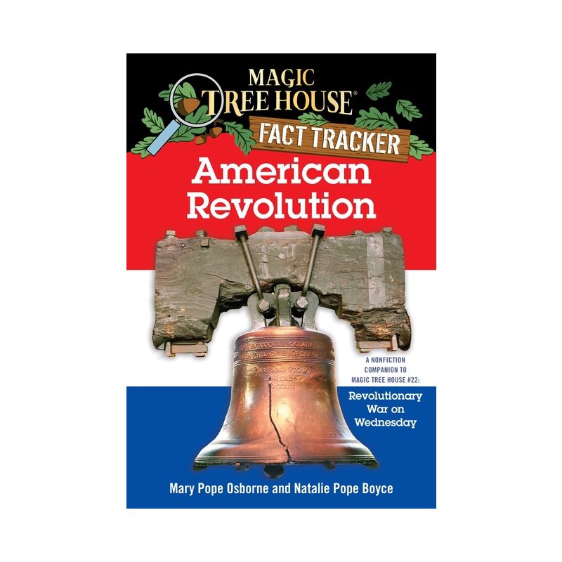 American Revolution - (Magic Tree House Fact Tracker) by  Mary Pope Osborne & Natalie Pope Boyce (Paperback), 1 of 2