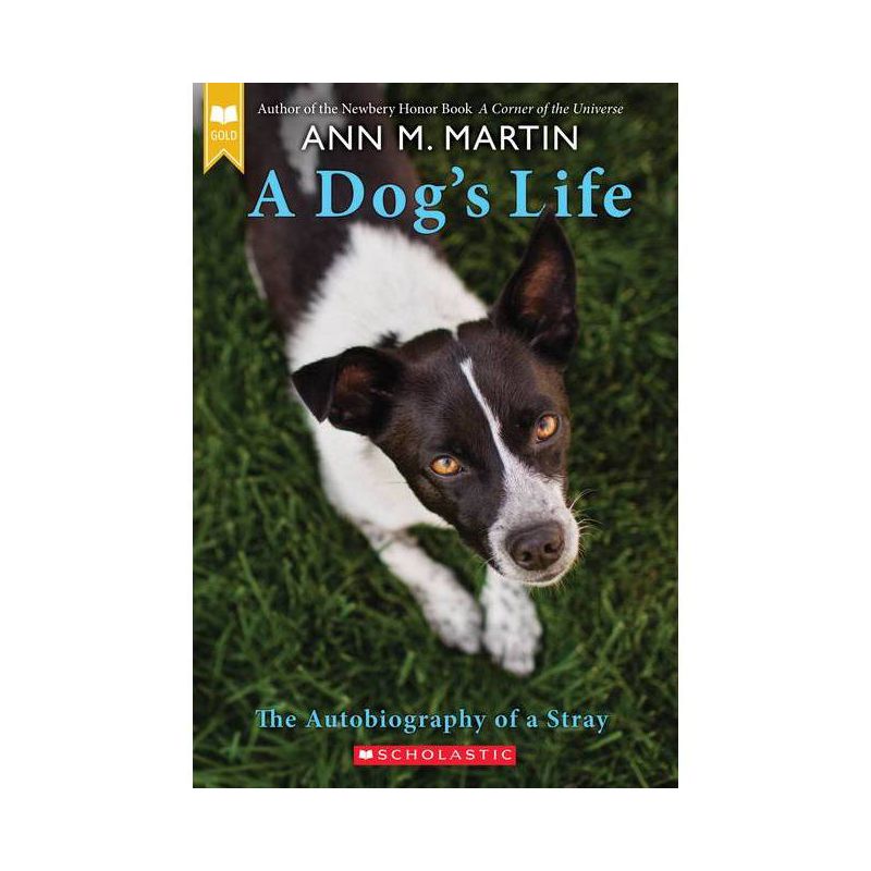 A Dog's Life (Reprint) (Paperback) by Ann M. Martin, 1 of 2