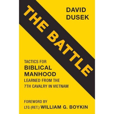 The Battle - by  David Dusek (Paperback)