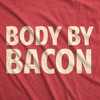 Mens Body By Bacon T Shirt Funny Bacon Eating Shirt Lover Gift for Dad Grilling - Crazy Dog Men's T Shirt For Exercise - 2 of 4