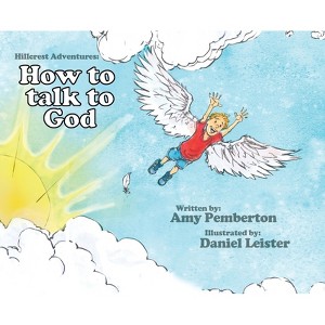Hillcrest Adventures - by  Amy Pemberton (Hardcover) - 1 of 1