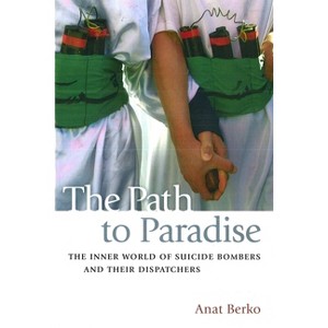 The Path to Paradise - by  Anat Berko (Paperback) - 1 of 1