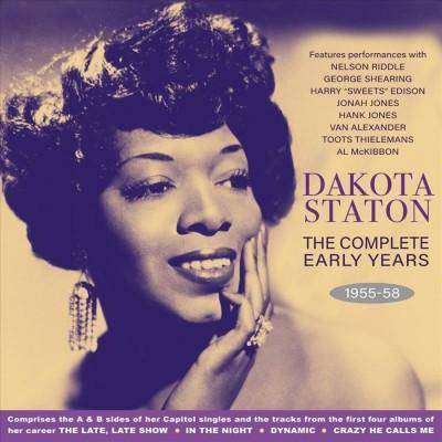 Dakota Staton - Complete Early Years 1955-58 (CD)